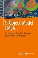 9-Object-Model FMEA: Ein Denkmodell zur Erstellung von technischen Risikoanalysen