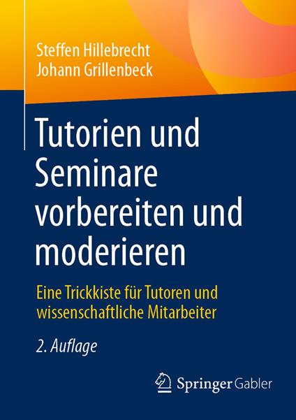 Tutorien und Seminare vorbereiten und moderieren