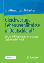 Gleichwertige Lebensverhältnisse in Deutschland?