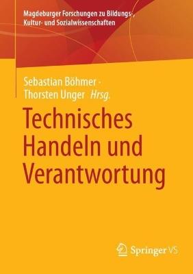 Technisches Handeln und Verantwortung - cover