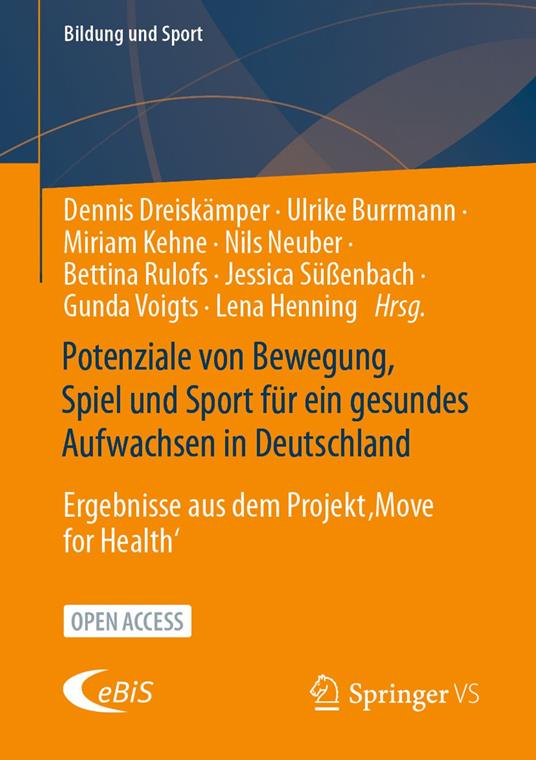 Potenziale von Bewegung, Spiel und Sport für ein gesundes Aufwachsen in Deutschland