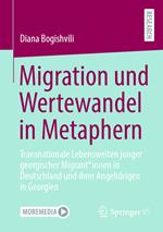 Migration und Wertewandel in Metaphern