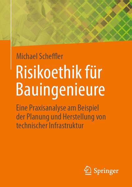 Risikoethik für Bauingenieure