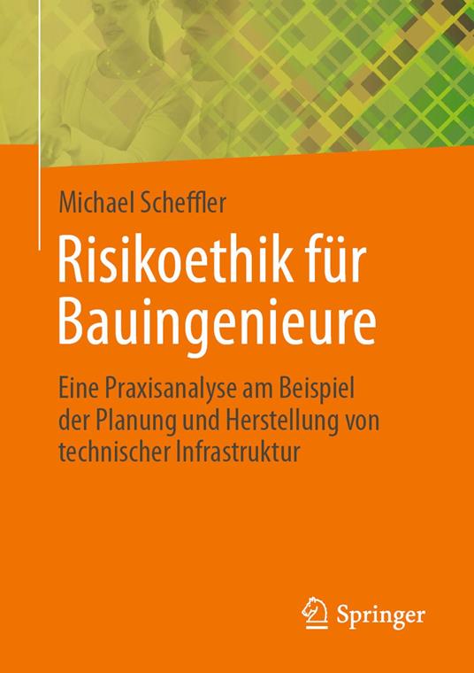 Risikoethik für Bauingenieure