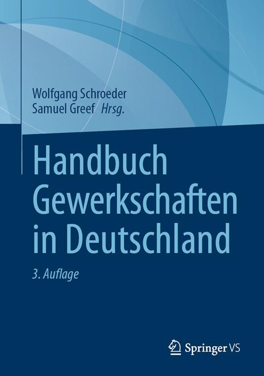 Handbuch Gewerkschaften in Deutschland