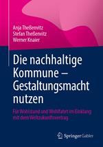 Die nachhaltige Kommune – Gestaltungsmacht nutzen