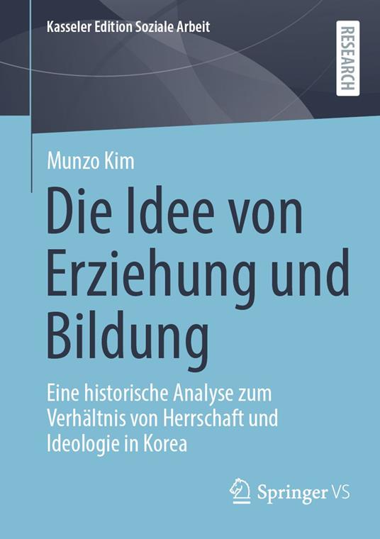 Die Idee von Erziehung und Bildung