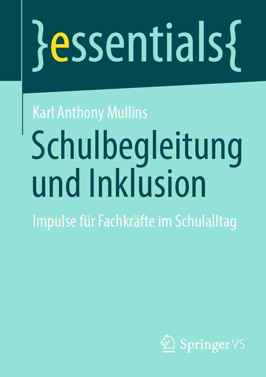 Schulbegleitung und Inklusion