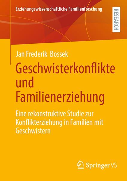 Geschwisterkonflikte und Familienerziehung