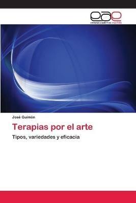 Terapias por el arte - Jose Guimon - cover