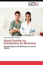 Salud Familiar En Estudiantes de Medicina