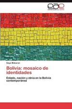 Bolivia: Mosaico de Identidades