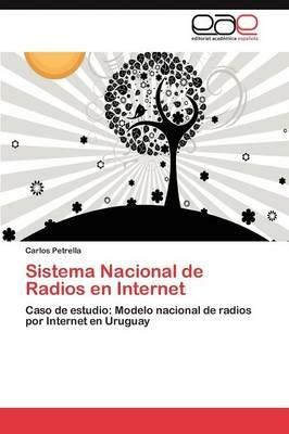 Sistema Nacional de Radios En Internet - Carlos Petrella - cover