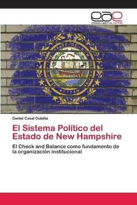 El Sistema Politico del Estado de New Hampshire - Daniel Casal Oubina - cover