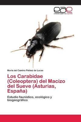 Los Carabidae (Coleoptera) del Macizo del Sueve (Asturias, Espana) - Maria del Camino Pelaez de Lucas - cover