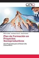 Plan de Formacion en Proyectos Socioproductivos