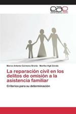 La reparacion civil en los delitos de omision a la asistencia familiar