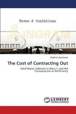 The Cost of Contracting Out - Katerina Gawthorpe - cover