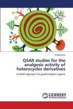 QSAR studies for the analgesic activity of heterocycles derivatives