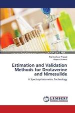 Estimation and Validation Methods for Drotaverine and Nimesulide