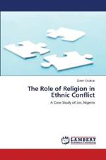 The Role of Religion in Ethnic Conflict