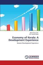 Economy of Kerala: A Development Experience