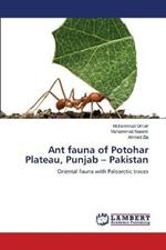 Ant fauna of Potohar Plateau, Punjab - Pakistan
