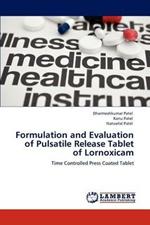 Formulation and Evaluation of Pulsatile Release Tablet of Lornoxicam