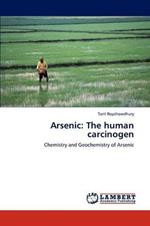 Arsenic: The human carcinogen