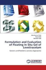 Formulation and Evaluation of Floating In Situ Gel of Levetiracetam