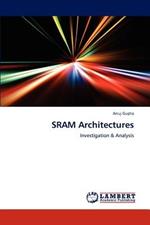 SRAM Architectures