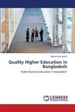 Quality Higher Education in Bangladesh