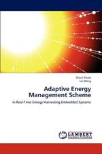 Adaptive Energy Management Scheme