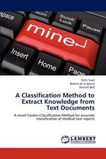 A Classification Method to Extract Knowledge from Text Documents