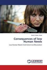 Consequences of low Human Needs