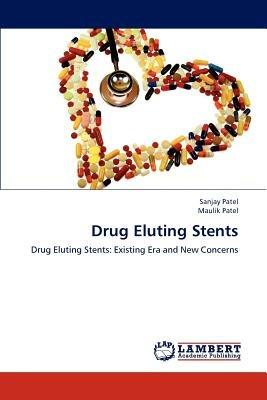 Drug Eluting Stents - Sanjay Patel,Maulik Patel - cover