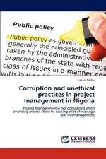 Corruption and unethical practices in project management in Nigeria