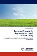 Pattern Change In Agricultural Land Productivity
