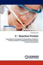 C - Reactive Protein