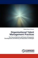 Organizational Talent Management Practices