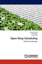 Open Shop Scheduling