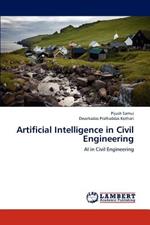 Artificial Intelligence in Civil Engineering