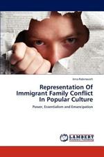 Representation of Immigrant Family Conflict in Popular Culture