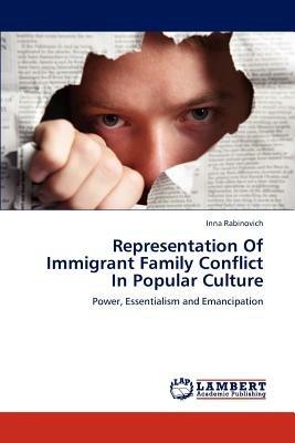 Representation of Immigrant Family Conflict in Popular Culture - Rabinovich Inna - cover