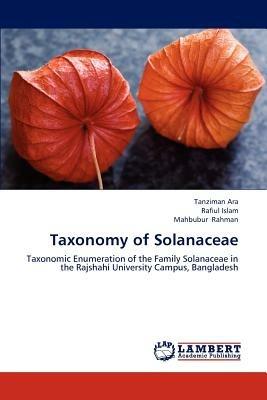 Taxonomy of Solanaceae - Ara Tanziman,Islam Rafiul,Rahman Mahbubur - cover