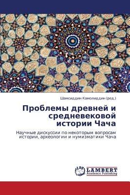 Problemy Drevney I Srednevekovoy Istorii Chacha - cover