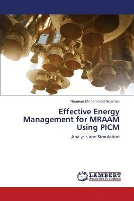 Effective Energy Management for Mraam Using Picm - Noaman Noaman Mohammad - cover