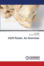 Cleft Palate- An Overview