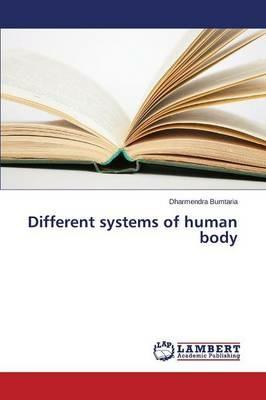 Different systems of human body - Bumtaria Dharmendra - cover