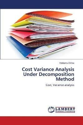 Cost Variance Analysis Under Decomposition Method - Habtamu Diriba - cover